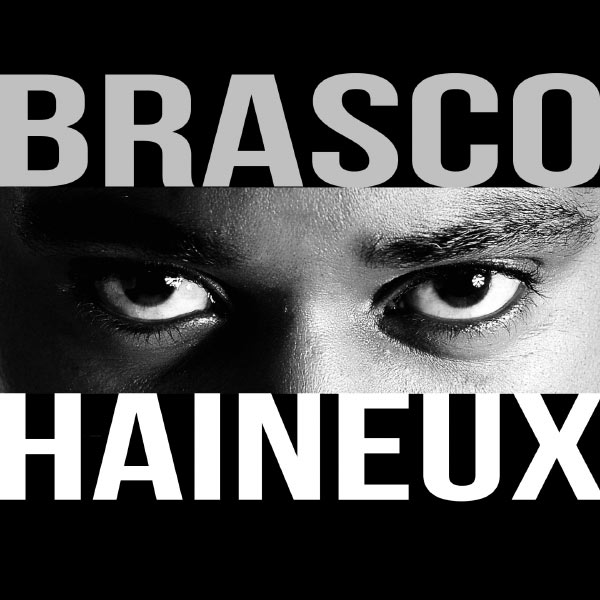 Brasco Haineux Clip Officiel