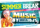 MUSIC BY GENERATIONS DJ'S - The Summer Break