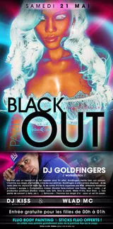 THE ULTIMATE BLACK OUT PARTY FEAT DJ GOLDFINGERS