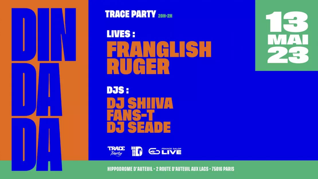 Ouverture de Din Dada avec Franglish et Ruger