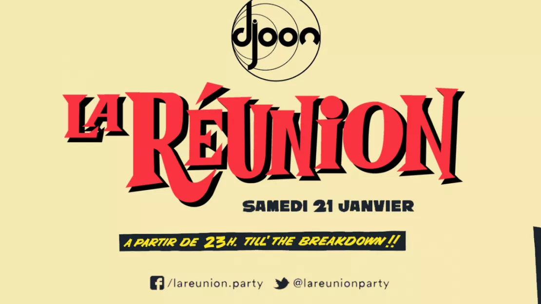 La Réunion Party au Djoon !