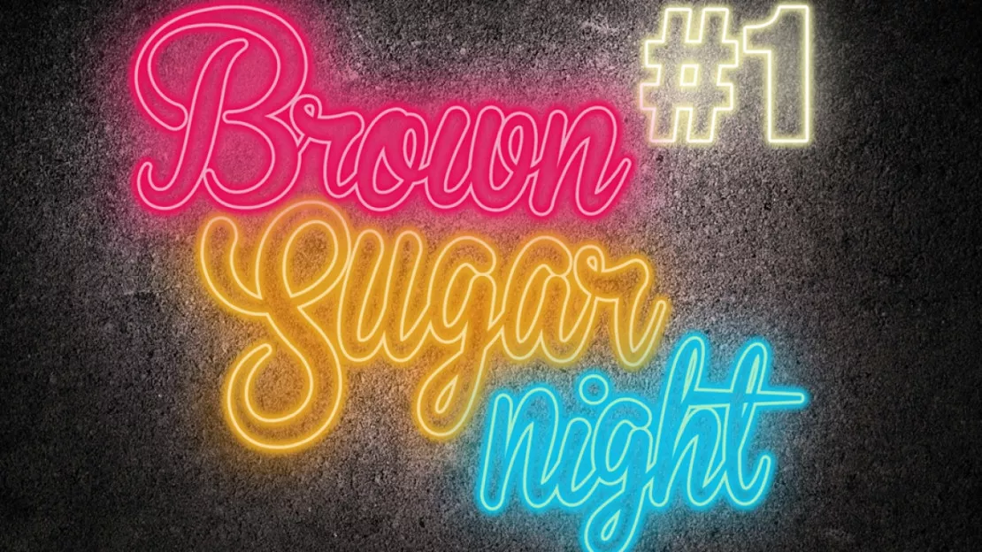 Brown Sugar Night 2019 : Première Edition !