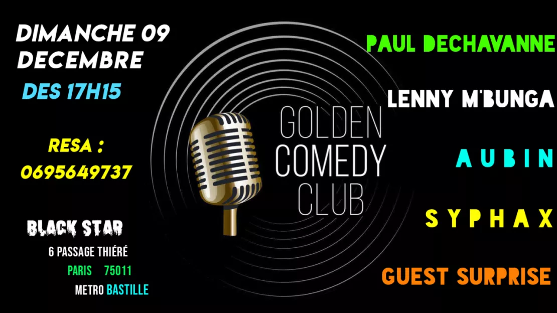 Rendez-vous au prochain Golden Comedy Club ce dimanche 9 décembre !