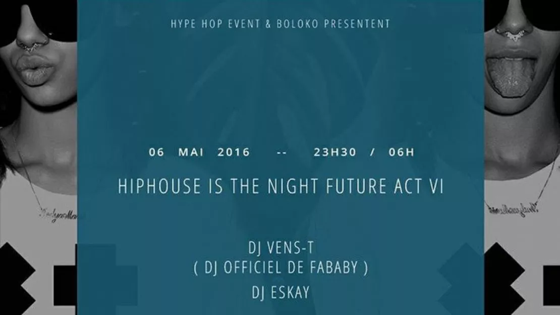 HIPHOUSE IN THE NIGHT FUTURE (ACT VI) au Carré Ponthieu