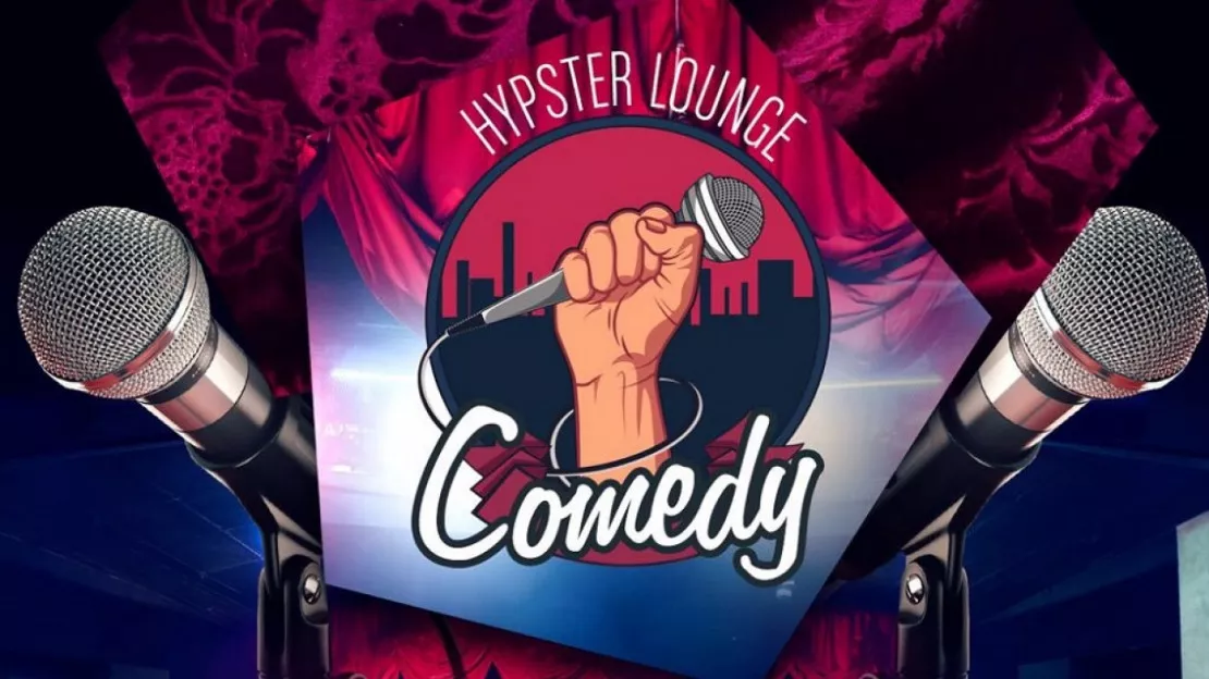 Hypster Comedy Lounge est de retour !!
