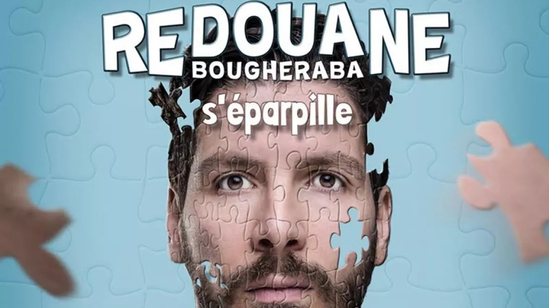 Redouanne Bougheraba s'éparpille au Comedy Club !