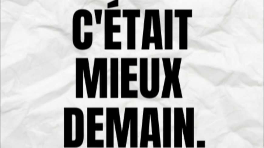Topics by ISTEC - C'était mieux demain "I miss the Future" Topics by ISTEC - C'était mieux demain "I miss the Future"