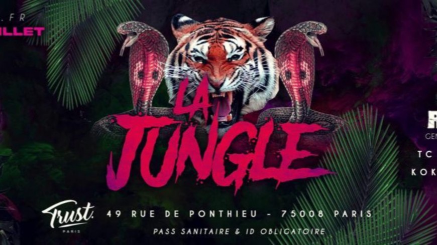 La Jungle - La soirée à ne pas manquer ! La Jungle - La soirée à ne pas manquer !