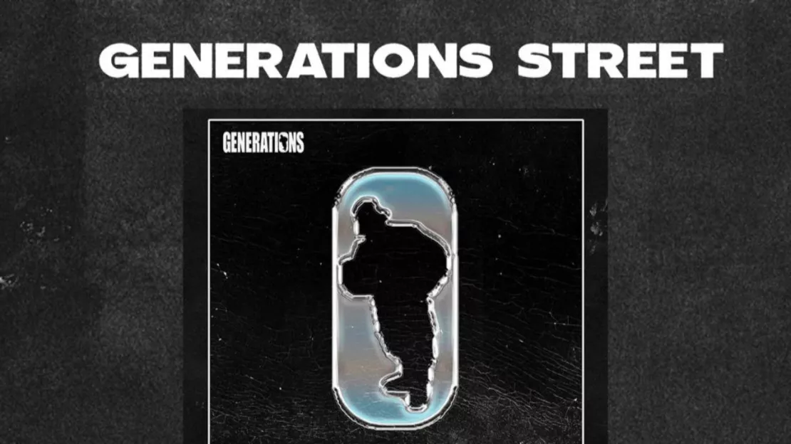 Generations présente la compilation "Generations Street"