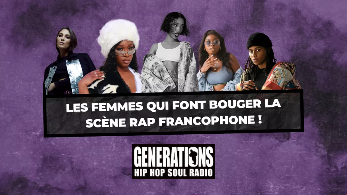 Le Rap Féminin : Les Femmes qui font bouger la scène Rap francophone !