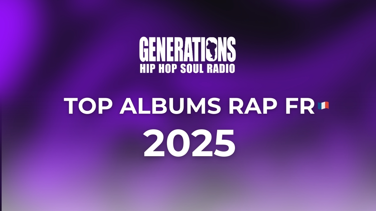 Generations vous donne le TOP 5 albums RAP FR de 2025 !