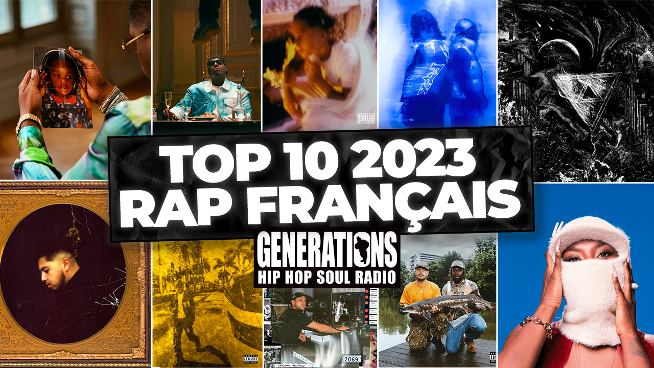 Le TOP 10 rap français pour la rédaction de Generations