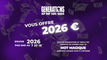 G&eacute;n&eacute;rations t'offre 2026 euros : joue et tente ta chance de remporter le jackpot !