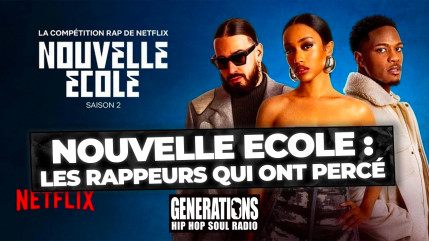 Nouvelle Ecole : les rappeurs qui ont percé