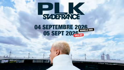 PLK annonce une deuxième date au Stade de France et une surprise au Parc des Princes !