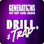 Ecouter Generations Drill et Trap en ligne Ecouter Generations Drill et Trap en ligne